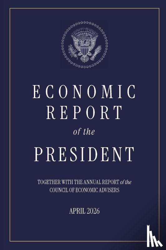 Economic Advisors - Economic Report of the President 2026
