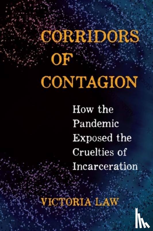 Law, Victoria - Corridors of Contagion