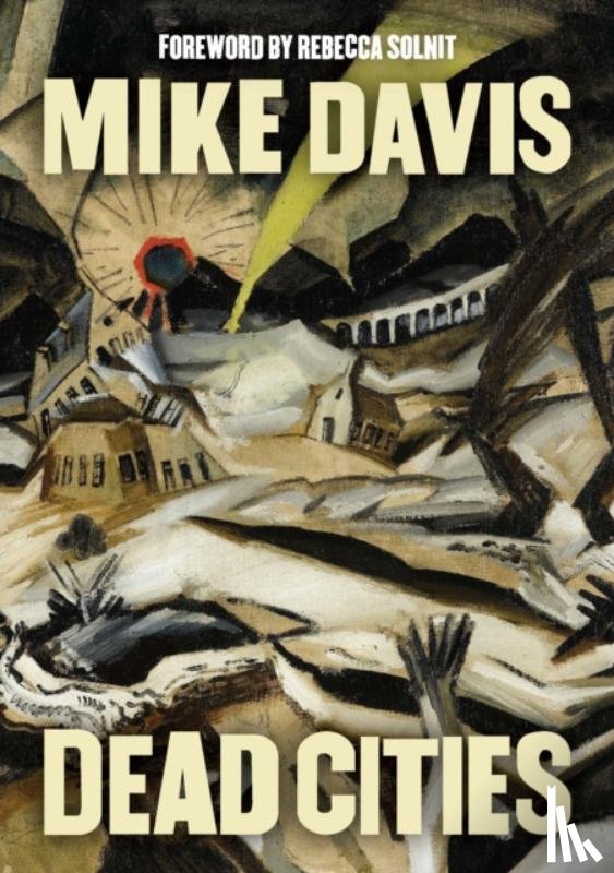 Davis, Mike - Dead Cities