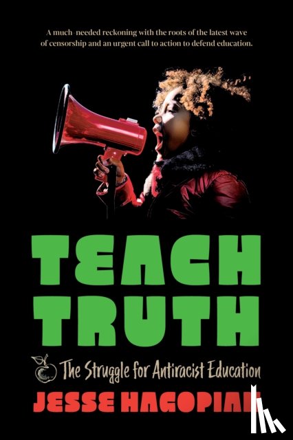 Hagopian, Jesse - Teach Truth