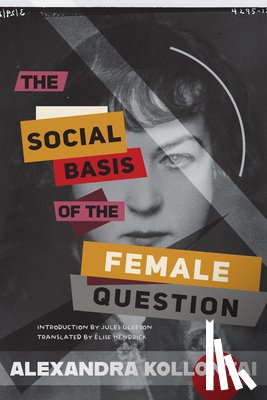 Kollontai, Alexandra - The Social Basis of the Female Question