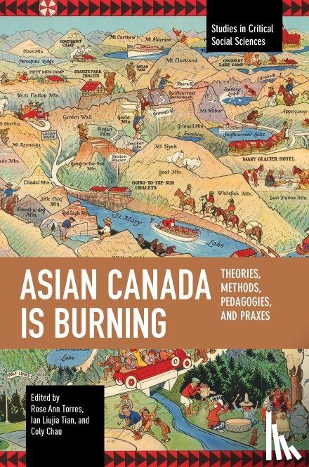  - Asian Canada Is Burning