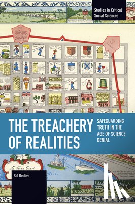 Restivo, Sal - The Treachery of Realities