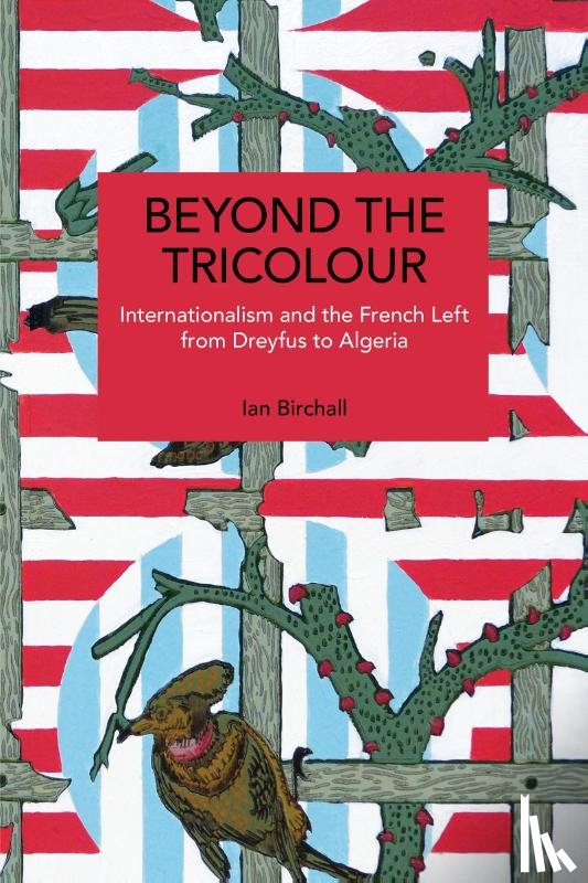 Birchall, Ian - Beyond the Tricolour