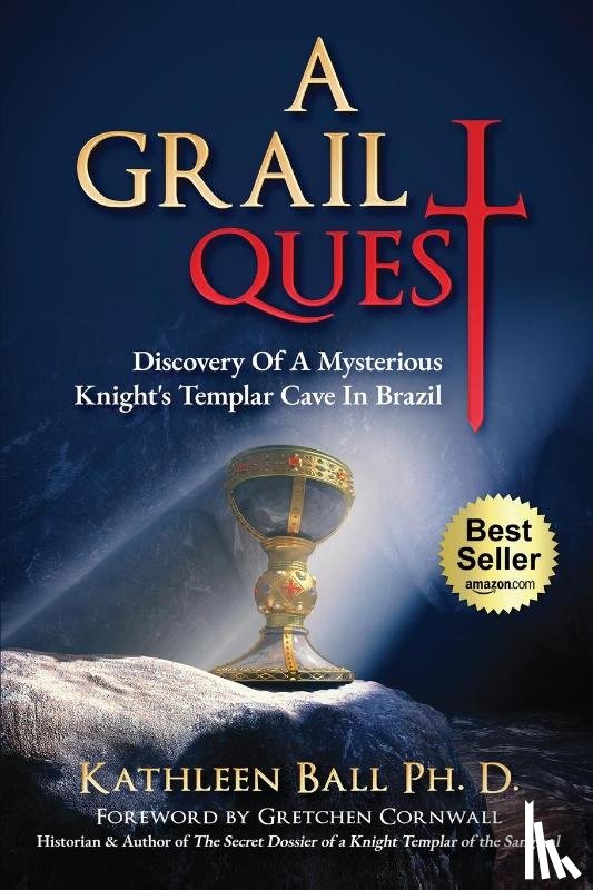 Ball, Kathleen - A Grail Quest