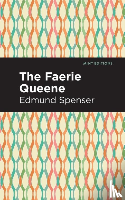 Spenser, Edmund - The Faerie Queene