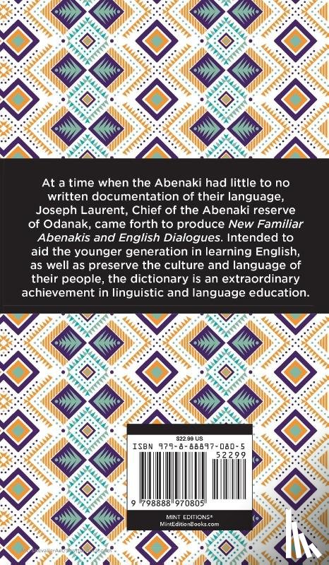 Laurent, Abenakis Chief Joseph - New Familiar Abenakis and English Dialogues