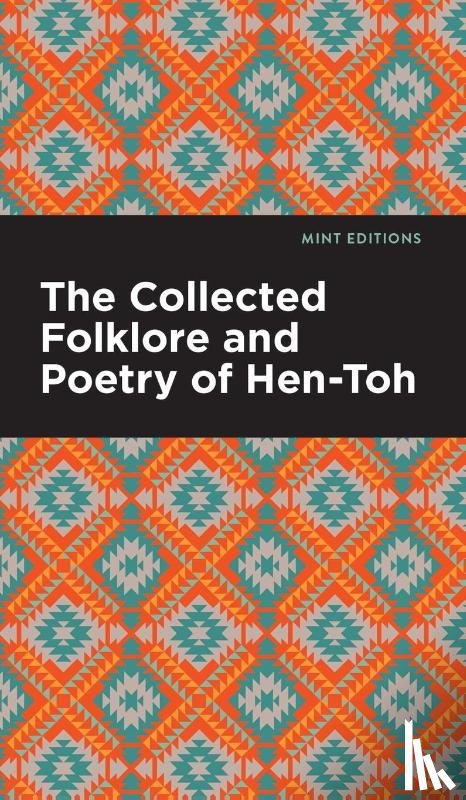 Hen-Toh - The Collected Folklore and Poetry of Hen-Toh