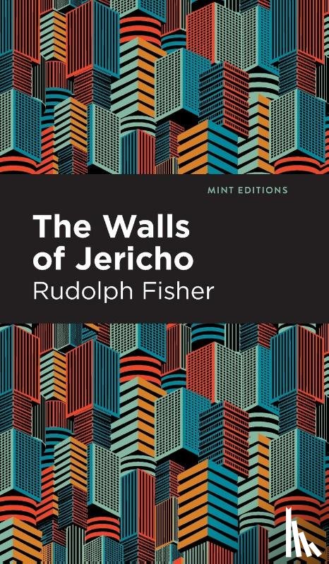 Fisher, Rudolph - The Walls of Jericho