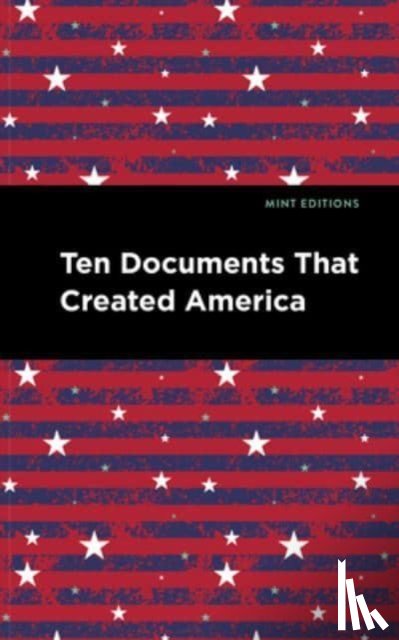 Editions, Mint - Ten Documents That Created America