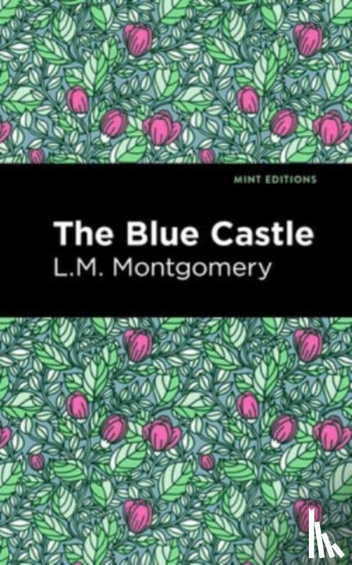 Montgomery, L.M. - The Blue Castle
