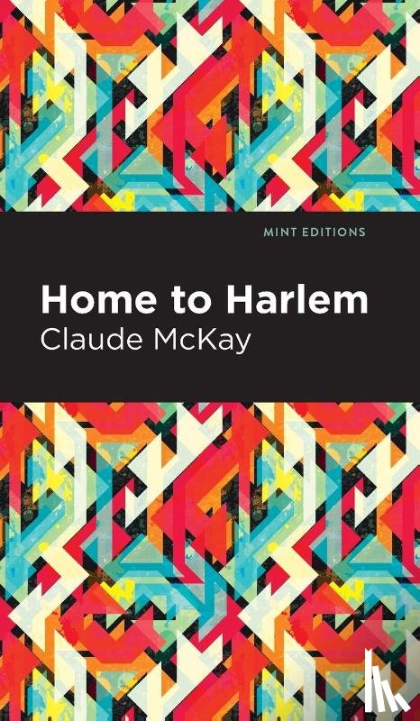 Mckay, Claude - Home to Harlem
