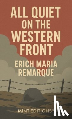Remarque, Erich Maria - All Quiet on the Western Front