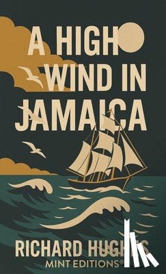 Hughes, Richard - A High Wind in Jamaica