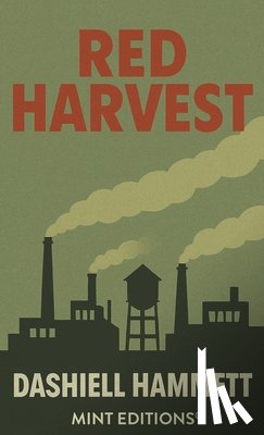 Hammett, Dashiell - Red Harvest