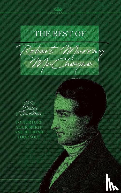 Murray McCheyne, Robert - The Best of Robert Murray McCheyne