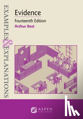 Best, Arthur - Examples & Explanations for Evidence