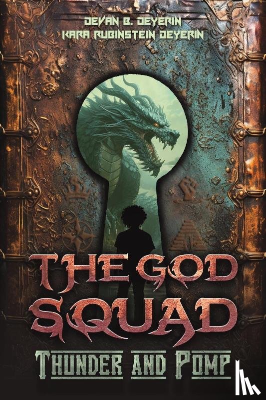 Deyerin, Devan B, Deyerin, Kara Rubinstein - The God Squad