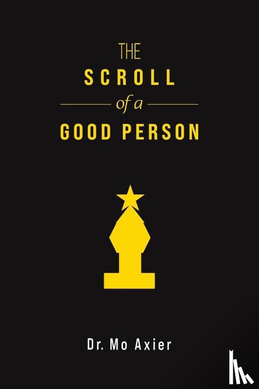 Axier, Dr. Mo - The Scroll of a Good Person
