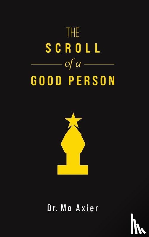Axier, Dr. Mo - The Scroll of a Good Person