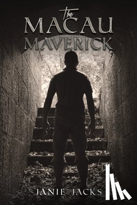 Jacks, Janie - The Macau Maverick