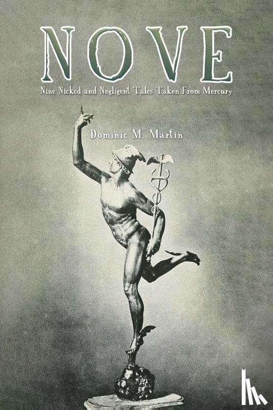 Martin, Dominic M. - Nove