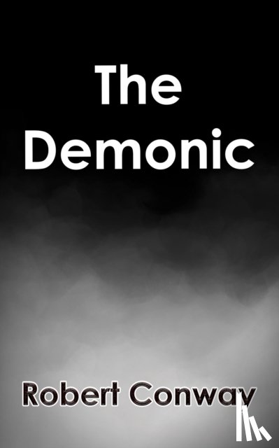 Conway, Robert - The Demonic