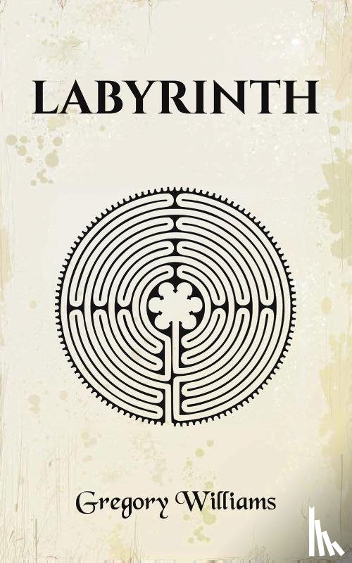 Williams, Gregory - Labyrinth