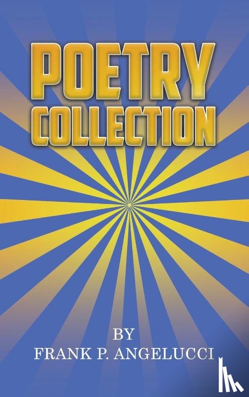Angelucci, Frank P - Poetry Collection