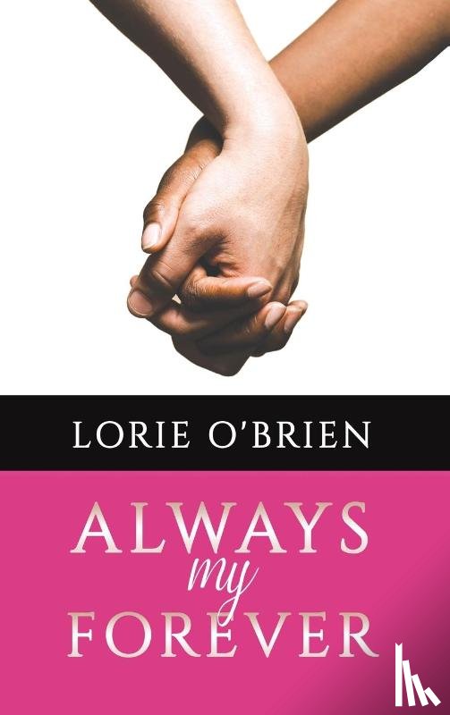 O'Brien, Lorie - Always My Forever