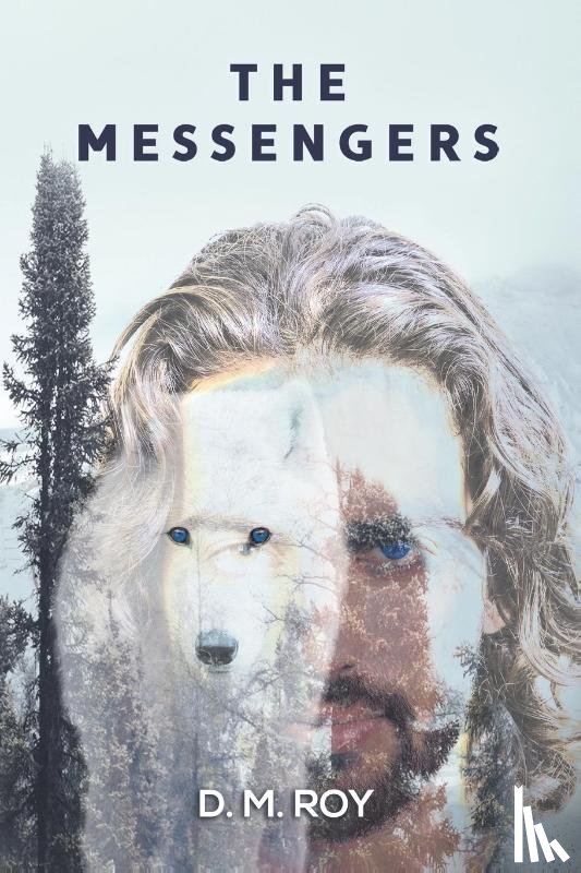 Roy, D M - The Messengers