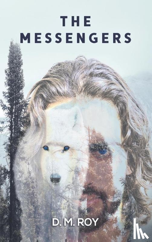Roy, D M - The Messengers