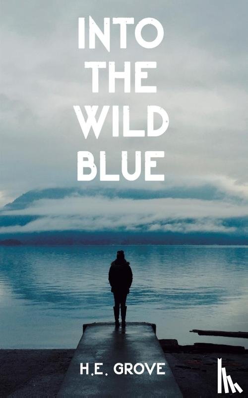 Grove, H E - Into the Wild Blue