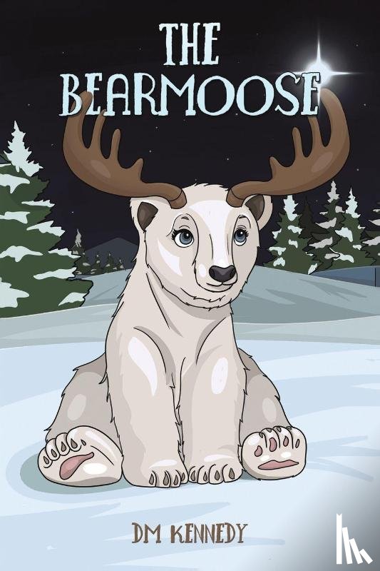 Kennedy, DM - The Bearmoose