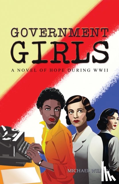 Wilson, Michael - Government Girls