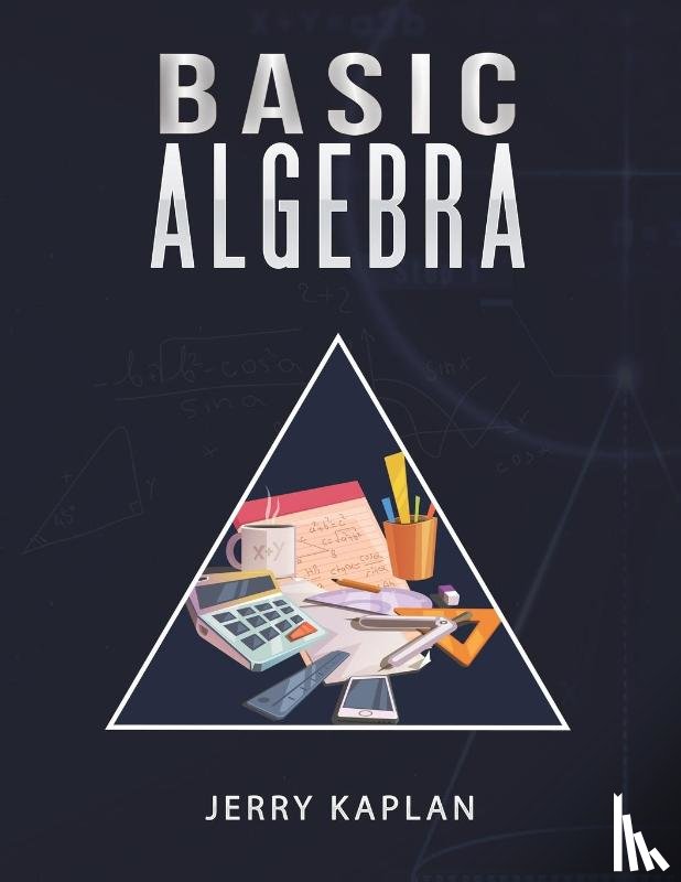 Kaplan, Jerry - Basic Algebra