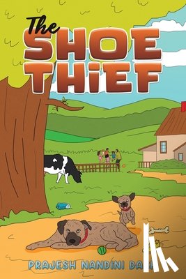 Dash, Prajesh Nandini - The Shoe Thief