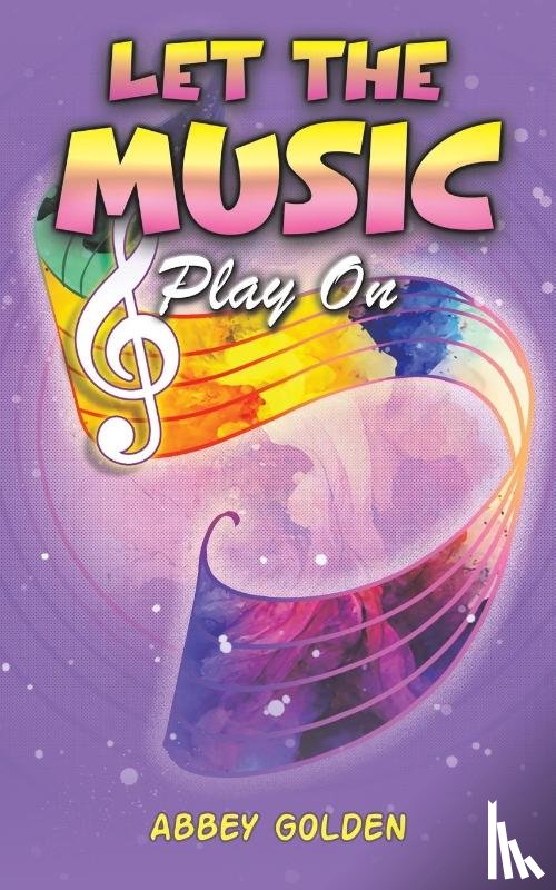 Golden, Abbey - Let the Music Play On
