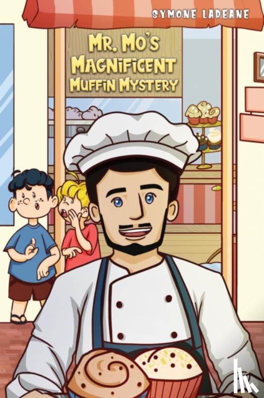LaDeane, Symone - Mr. Mo's Magnificent Muffin Mystery