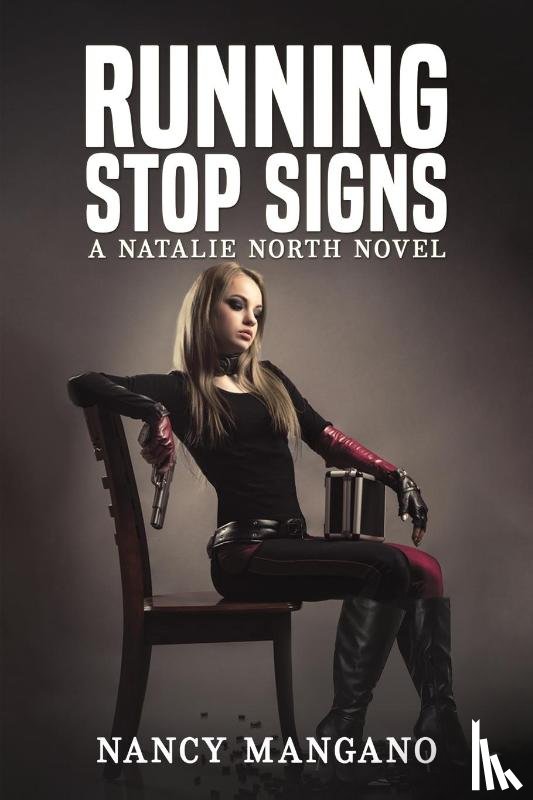 Mangano, Nancy - Running Stop Signs