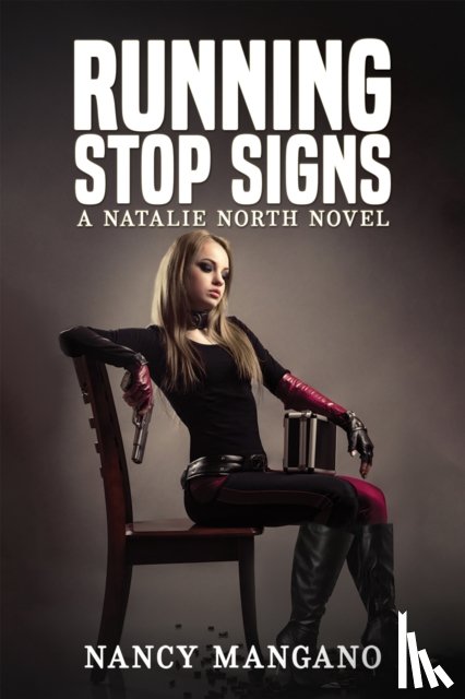 Mangano, Nancy - Running Stop Signs