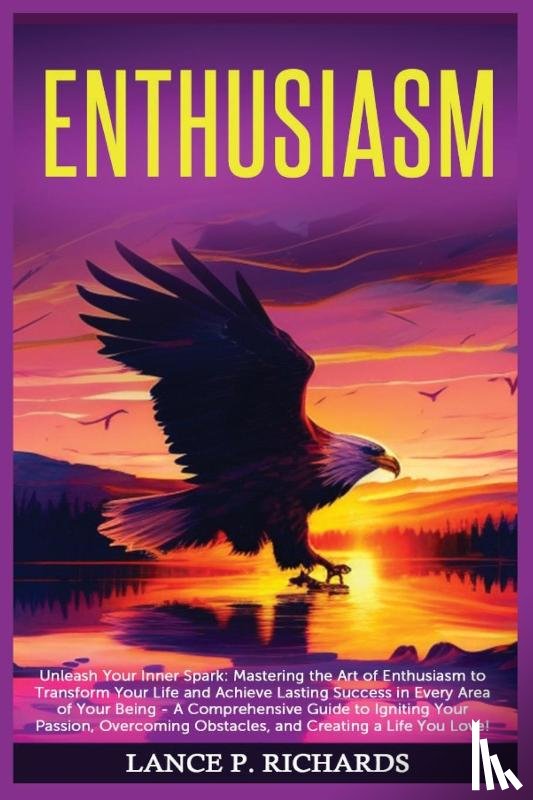 Richards, Lance P - Enthusiasm