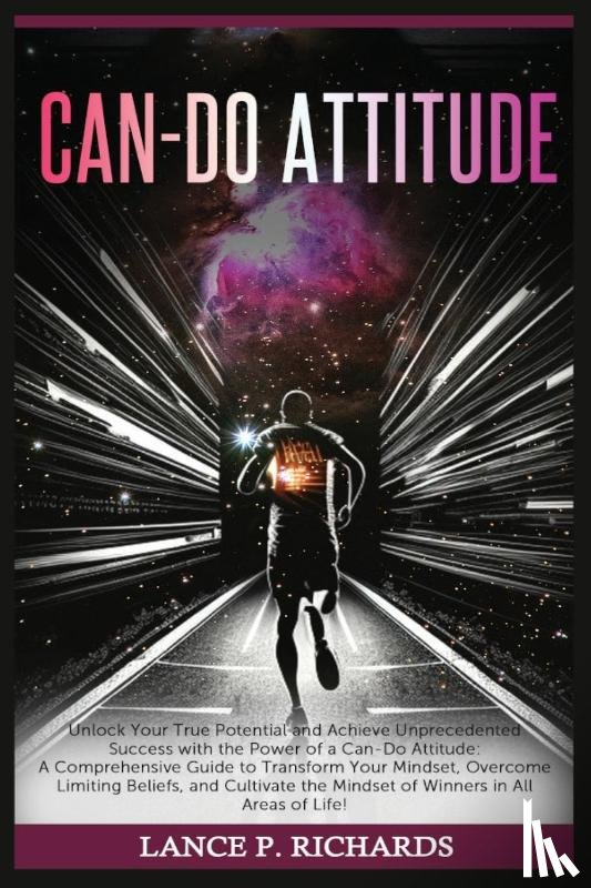 Richards, Lance P - Can-Do Attitude