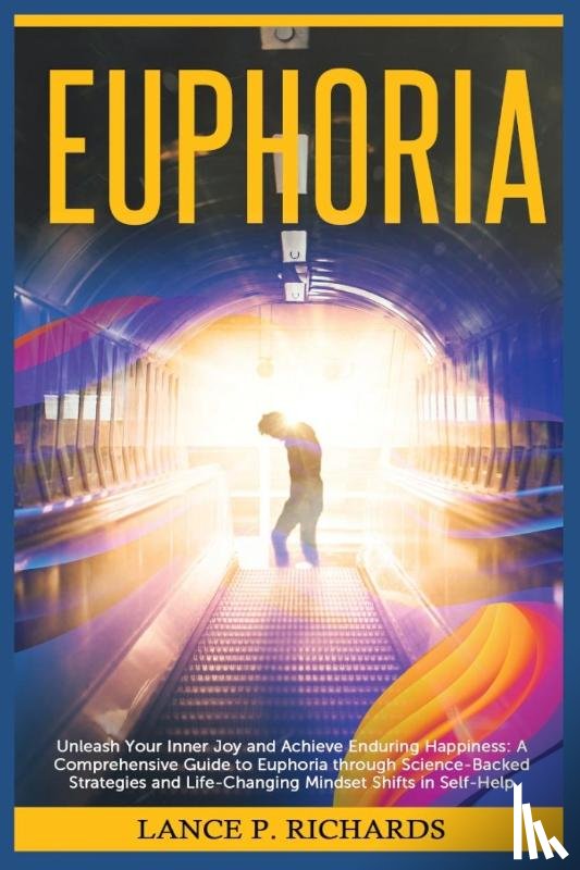 Richards, Lance P - Euphoria