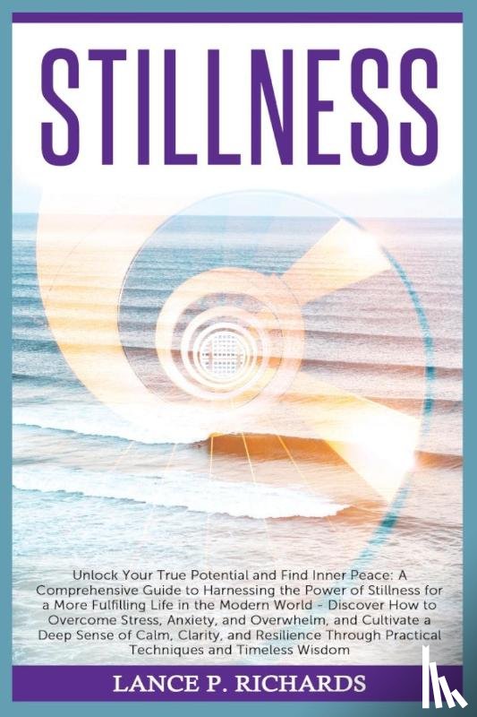 Richards, Lance P - Stillness