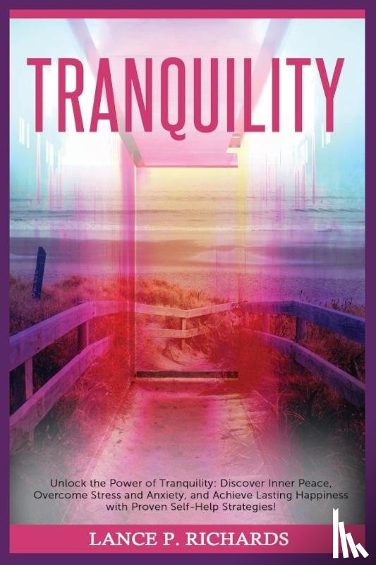 Richards, Lance P - Tranquility