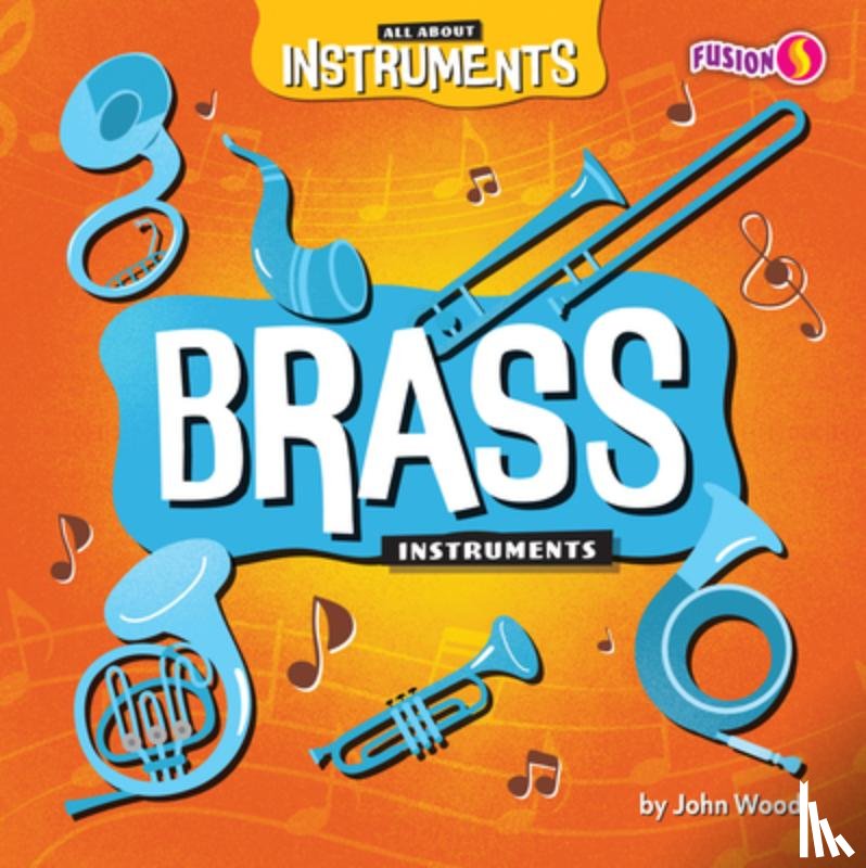 Wood, John - Brass Instruments