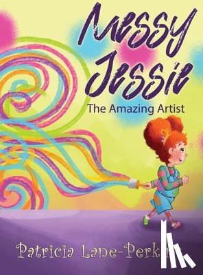 Lane-Perkins, Patricia - Messy Jessie