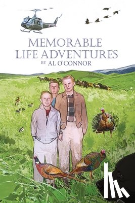 O'Connor, Al - Memorable Life Adventures