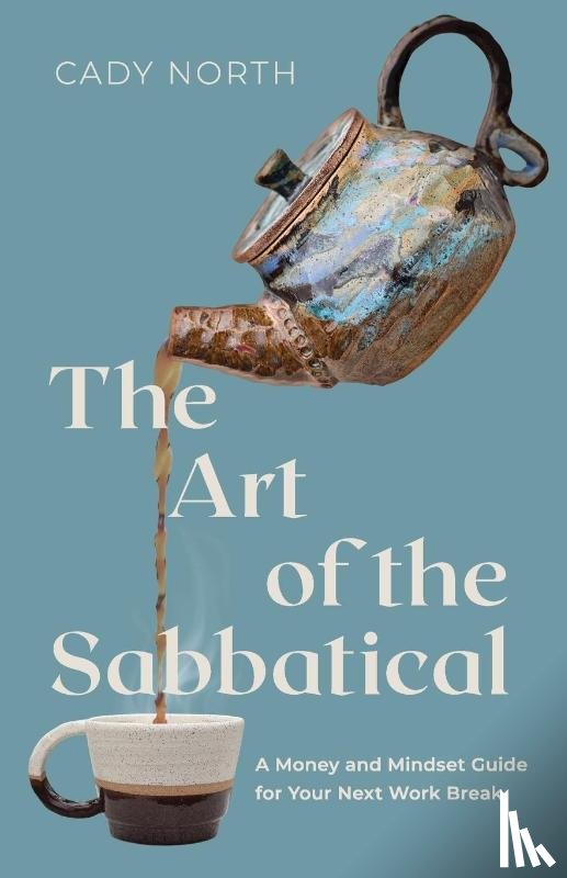 North, Cady - The Art of the Sabbatical